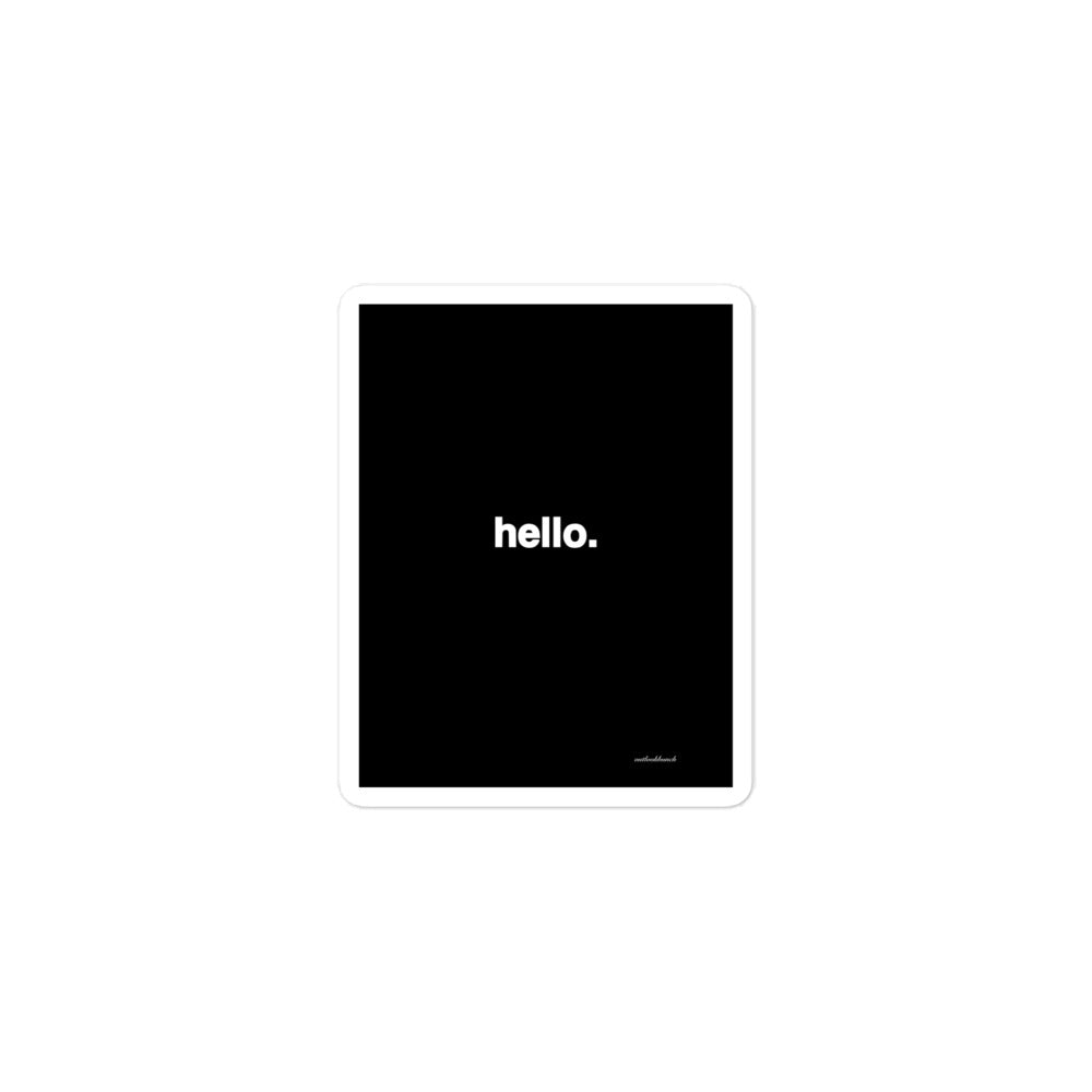 Quote sticker - hello. - black